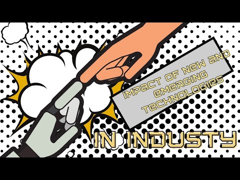 WHAT IS THE IMPACT OF NEW & EMERGING TECHNOLOGIES IN INDUSTRY? // AQA DESIGN & TECHNOLOGY